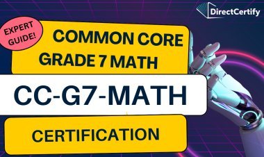 Middle School Math: Success with the Common Core Grade 7 Math Certification