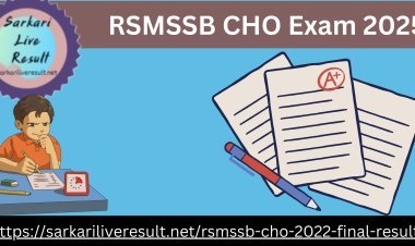 RSMSSB CHO Exam 2025: Preparation Tips for Success