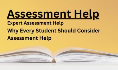 Why Every Student Should Consider Assessment Help