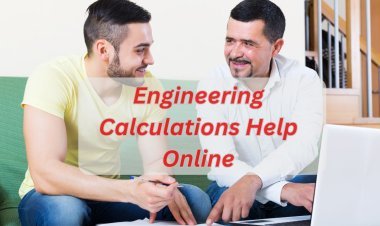 Engineering Calculations Help Online