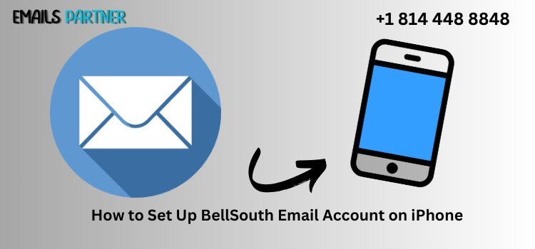 Learn How to Set Up BellSouth Email Account on iPhone for Beginners