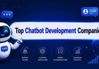 Top Chatbot Development Companies: Best AI Chatbot Solution Providers in 2026