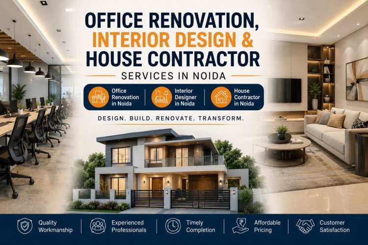 Construction Company in Noida for Residential & Commercial Projects