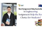 Is Engineering Assignment Help the Best Choice for Students?