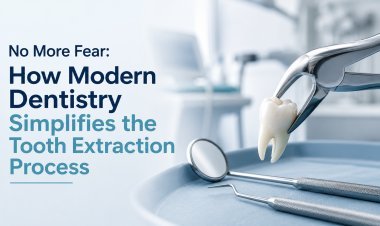 No More Fear: How Modern Dentistry Simplifies the Tooth Extraction Process