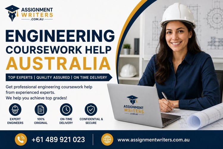 Engineering Coursework Help Australia | Top Experts