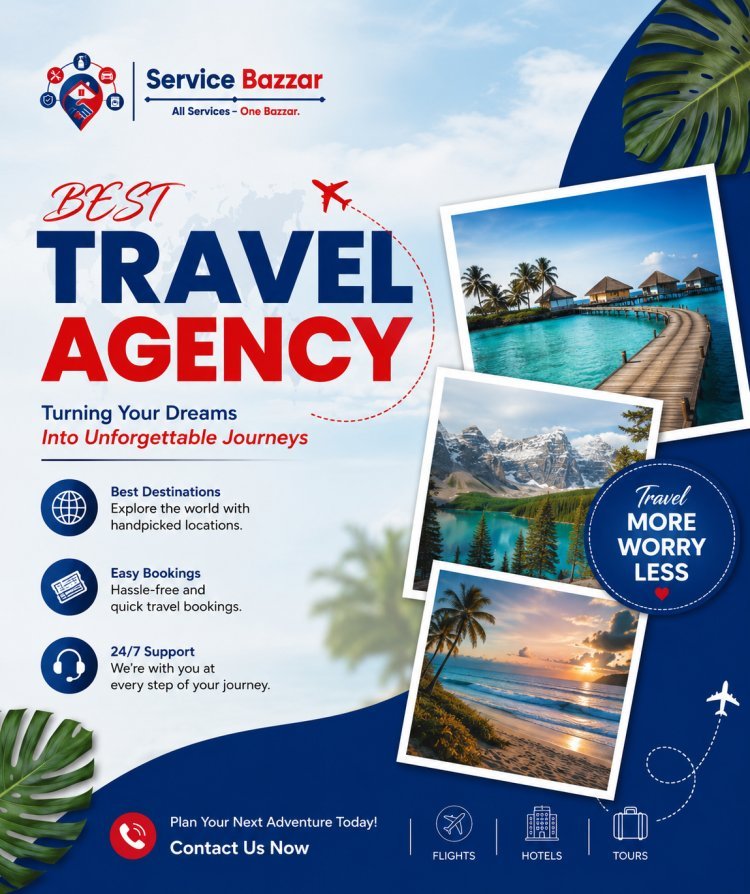 Best Tour and Travel Agency  - Service Bazzar