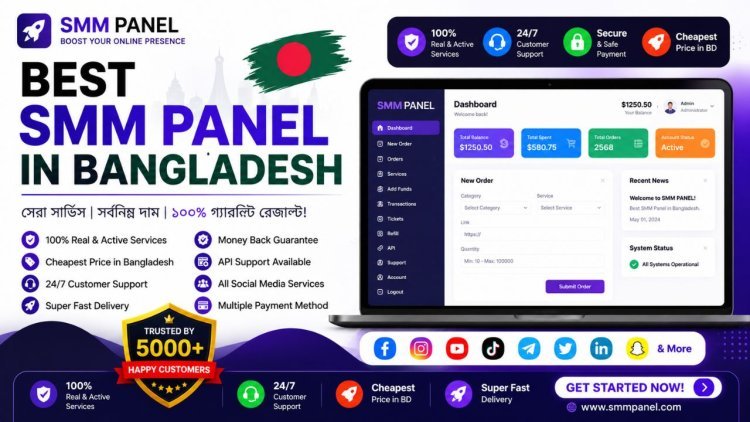How to Choose the Best SMM Panel in Bangladesh