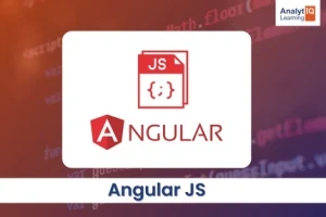 AngularJS Course in Pune - AngularJS Course in Pimpri Chinchwad - Analytiq Learning
