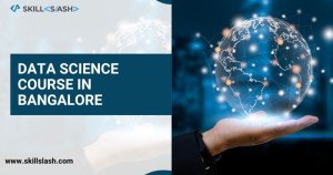 Data science course in Bangalore