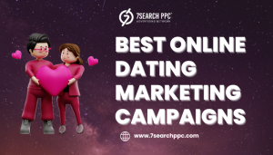 How Dating Marketing Can Transform Your Dating Brand?