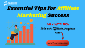 10 Essential Advice for Affiliate Marketing Success