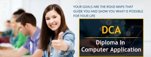 Diploma in Computer Application – DCA