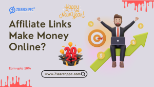 How Do Affiliate Links Help You Make Money Online?